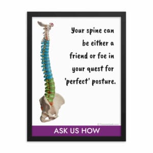 Perfect Posture Framed Poster with Purple Background – Spine Health and Ask Us How Message