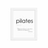 Pilates Fitness Quote Poster, Framed, 3 Sizes, Black or White - Image 4